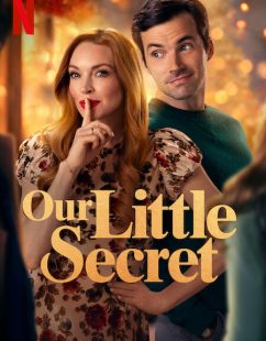 فيلم Our Little Secret 2024 مترجم اون لاين