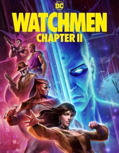 فيلم Watchmen: Chapter II 2024 مترجم اون لاين