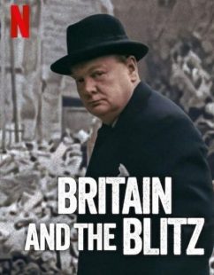 فيلم Britain and the Blitz 2025 مترجم