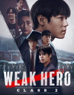 مسلسل Weak Hero الموسم الثاني الحلقة 2 مترجمة